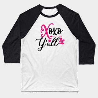 Xoxo Y'all Baseball T-Shirt